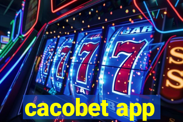 cacobet app